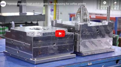Plastic Injection Molded High Polish Plastic Dome Housing for Coffee Grinder